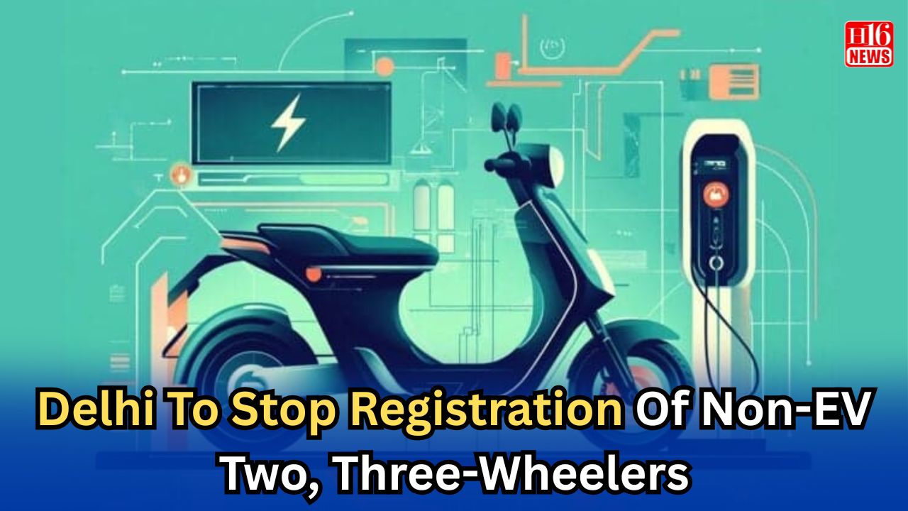 Delhi To Stop Registration Of Non-EV Two, Three-Wheelers